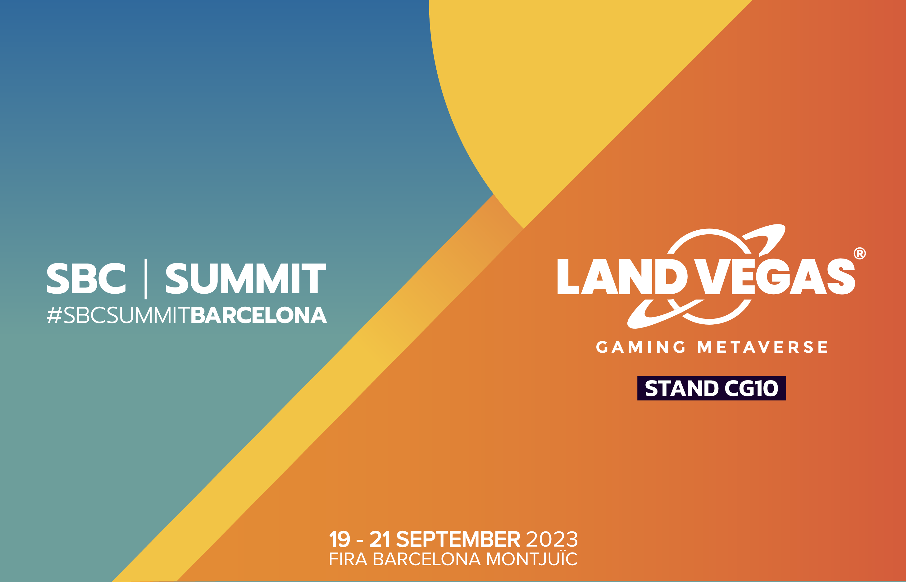 Land Vegas at SBC Summit Barcelona - Stand CG10
